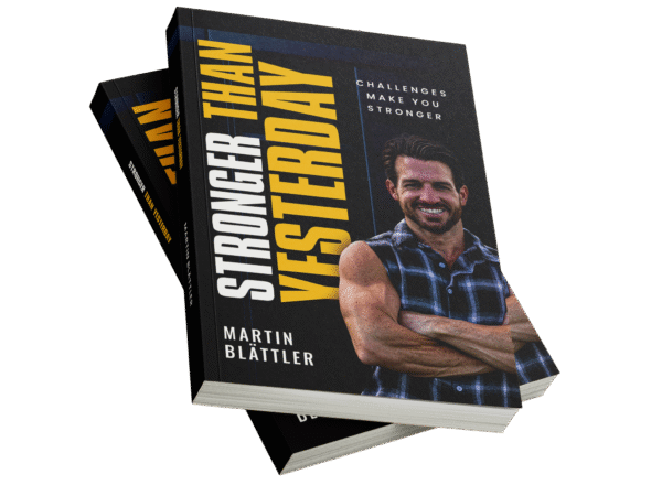 Stronger Than Yesterday - Challenges Make You Stronger